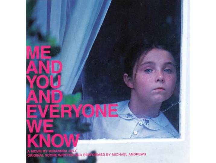 Me and You and Everyone W