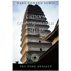 China's Cosmopolitan Empire, Sachbücher von Timothy Brook, Mark Edward Lewis