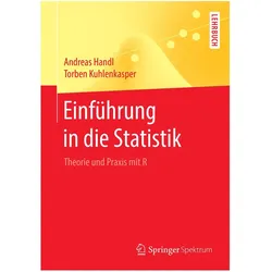 Einführung in die Statistik, Fachbücher von Andreas Handl, Torben Kuhlenkasper
