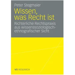 Wissen, was Recht ist, Fachbücher von Peter Stegmaier