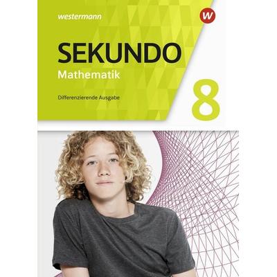 Sekundo 8. Schulbuch. Mathematik für differenzierende Schulformen. Allgemeine Ausgabe, Gebundene Ausgabe von Tim Baumert,Martina Lenze,Peter