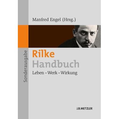 Rilke-Handbuch, Taschenbuch von Dorothea Lauterbach, J.B. Metzler, Part of Springer Nature - Springer-Verlag GmbH, 978-3-476-02526-5
