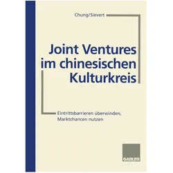 Joint Ventures im chinesischen Kulturkreis, Fachbücher von Hans-W. Sievert