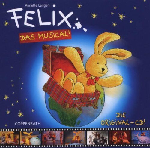 Annette Langen - Felix - Das Musical!: Die Original-CD - Preis vom 10.10.2026 11:48:34 h