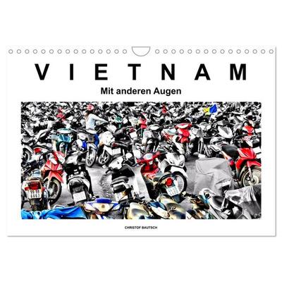 Vietnam - Mit anderen Augen (Wandkalender 2026 DIN A4 quer), CALVENDO Monatskalender