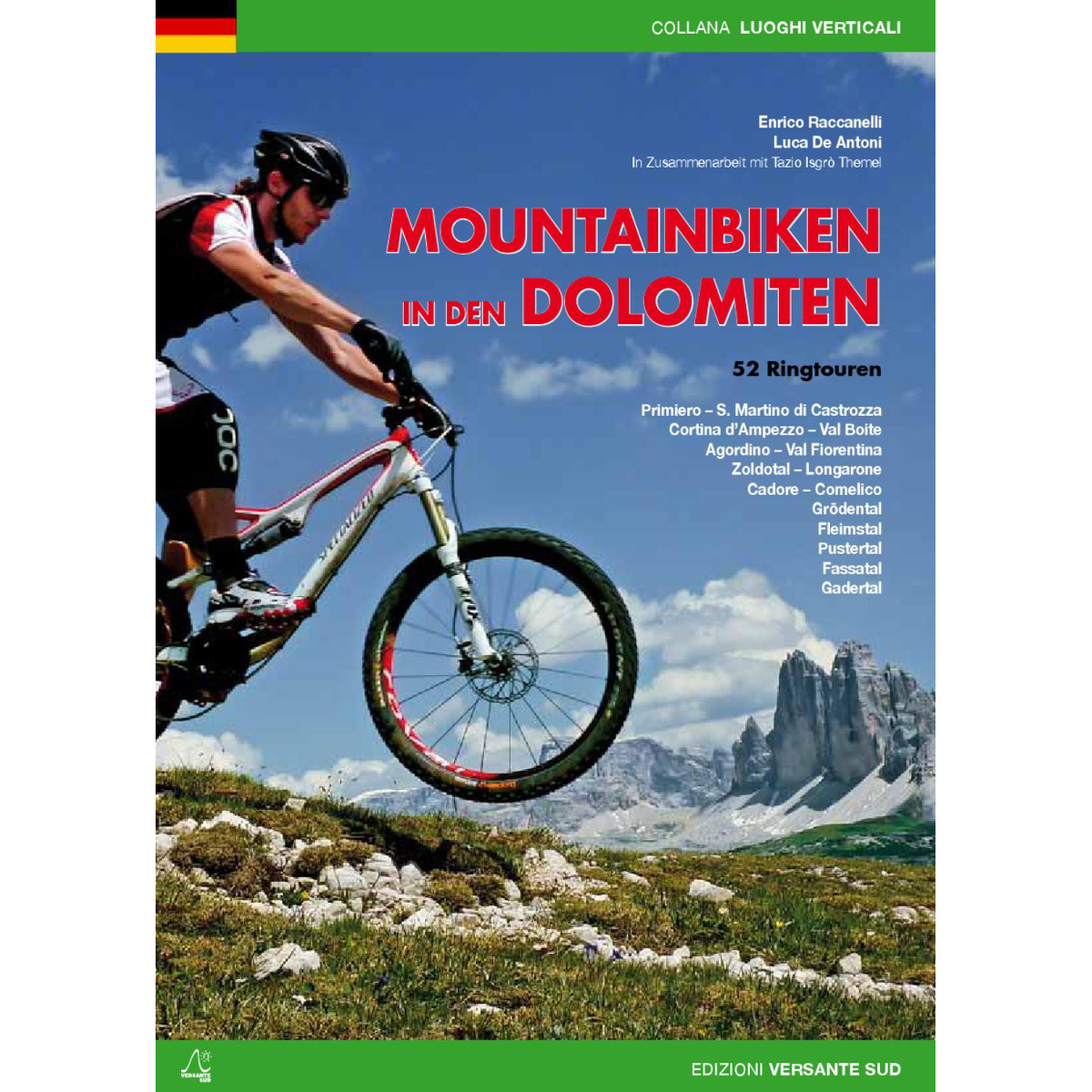 Versante Sud Mountainbiken in den Dolomiten (Größe One Size)