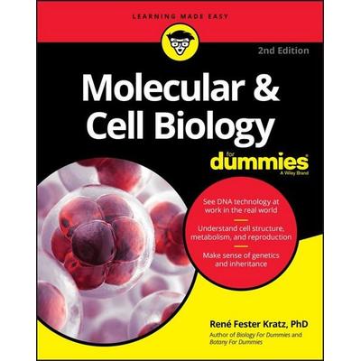 Molecular and Cell Biology For Dummies, Taschenbuch von Rene Fester Kratz, John Wiley & Sons Inc, 978-1-119-62040-2