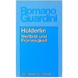 Hölderlin. Weltbild und Frömmigkeit, Fachbücher von Romano Guardini