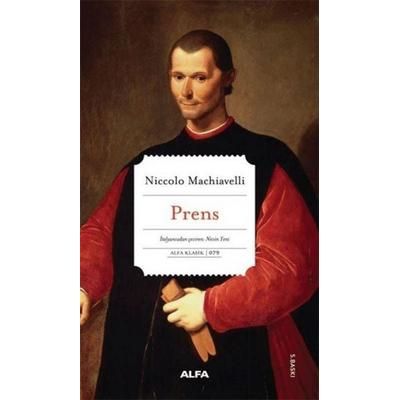 Prens, Taschenbuch von Niccolo Machiavelli, Alfa Basim Yayim Dagitim