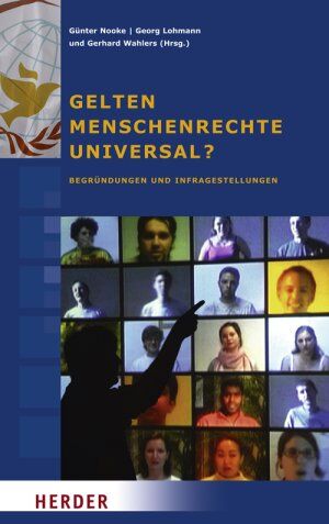 Günter Nooke - Gelten Menschenrechte universal?: Begründungen und Infragestellungen - Preis vom 09.10.2026 07:28:09 h