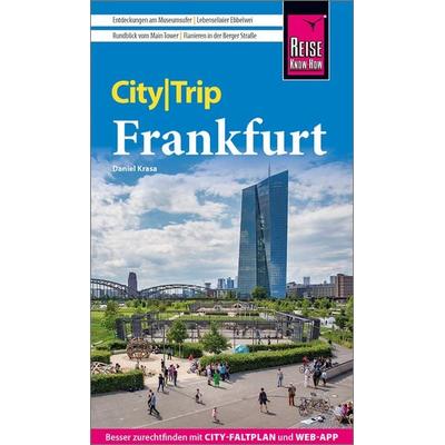 Reise Know-How CityTrip Frankfurt, Taschenbuch von Daniel Krasa, Reise Know-How Verlag Peter Rump GmbH, 978-3-8317-3926-4