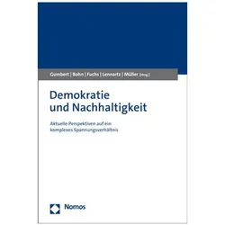 Demokratie und Nachhaltigkeit, Fachbücher von Carolin Bohn, Benedikt Lennartz, Tobias Gumbert, Doris Fuchs, Christian J. Müller