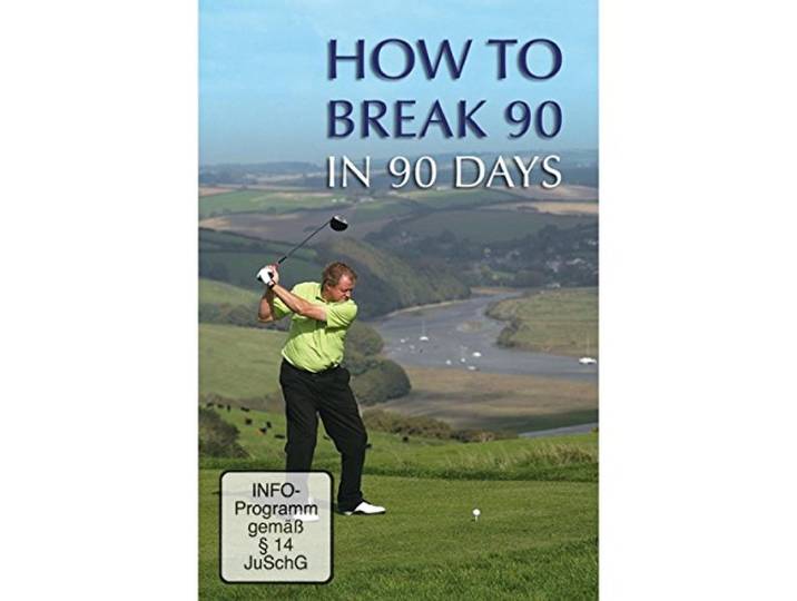 How To Break 90 In 90 Days - How To Break 90 In 90 Days