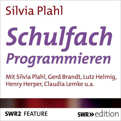 Schulfach Programmieren - Silvia Plahl, Audio, 9783956155611