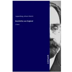Geschichte von England, Sachbücher von Johann Martin Lappenberg