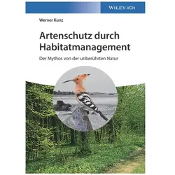 Artenschutz durch Habitatmanagement, Fachbücher von Werner Kunz
