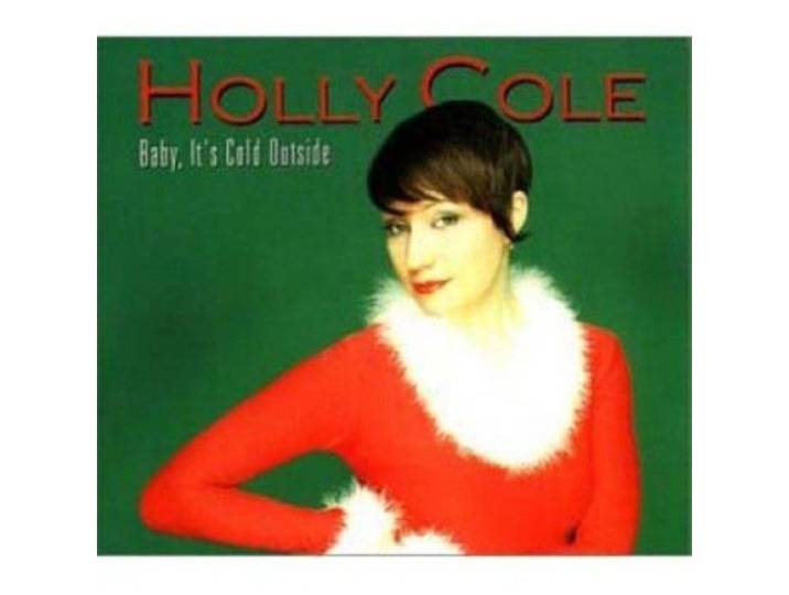 Holly Cole - Baby, It's Cold Outside