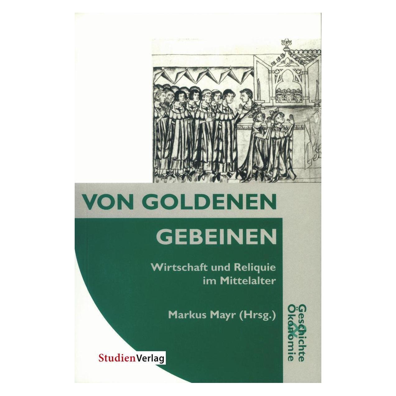 Studienverlag Von Goldenen Gebeinen (Deutsch, Softcover) (55188129)