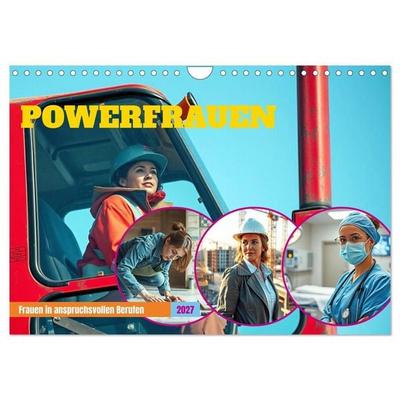 Powerfrauen - Frauen in anspruchsvollen Berufen (Wandkalender 2027 DIN A4 quer), CALVENDO Monatskalender