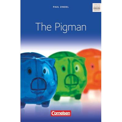 The Pigman, Taschenbuch von Paul Zindel,Hans Burgard,Manfred Gantner,Rudolf Hinsberger,Dieter Vater, Cornelsen Verlag