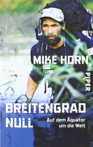 Mike Horn - Breitengrad Null: Auf dem Äquator um die Welt - Preis vom 30.09.2026 09:01:18 h