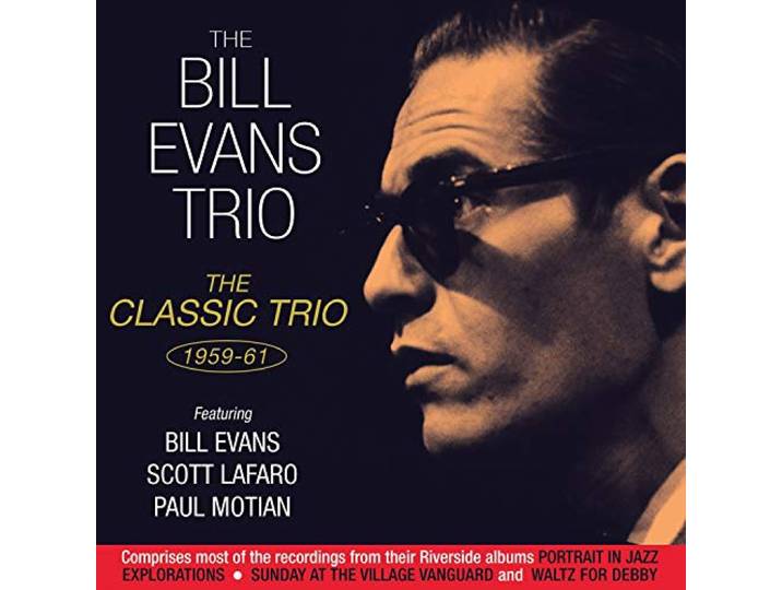 Bill Evans Trio - Classic Trio 1959-61