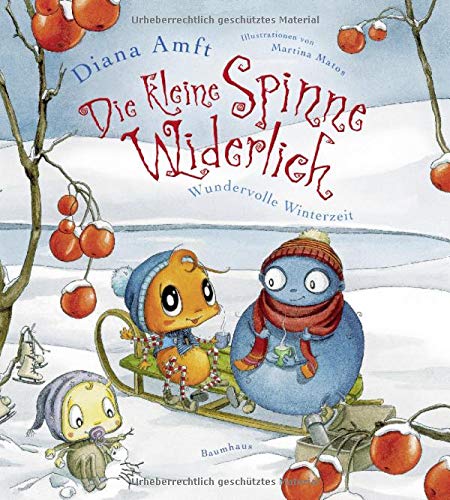 Diana Amft - Die kleine Spinne Widerlich - Wundervolle Winterzeit: Band 7 - Preis vom 09.10.2026 07:28:09 h