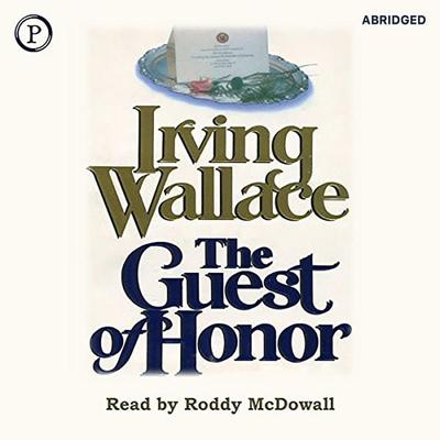 The Guest of Honor - Irving Wallace, Audio, 9781614675778