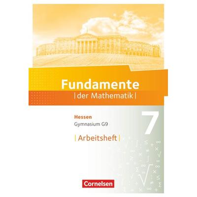 Fundamente der Mathematik - Hessen ab 2017 - 7. Schuljahr, Taschenbuch von , Cornelsen Verlag, 978-3-06-009200-0