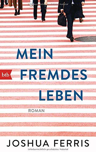 Joshua Ferris - Mein fremdes Leben: Roman - Preis vom 09.10.2026 07:28:09 h