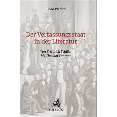 Der Verfassungsstaat in der Literatur, Gebundene Ausgabe von Bodo Pieroth, C.H. Beck, 978-3-406-83174-4