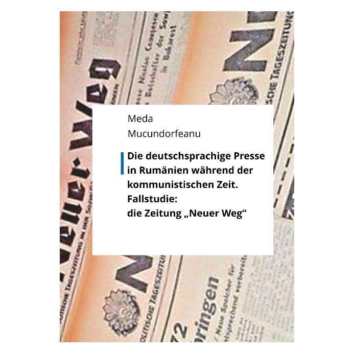 Bod Mucundorfeanu:Die deutschsprachige Pres (Deutsch, Hardcover, Meda Mucundorfeanu) (67986844)