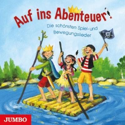 Auf ins Abenteuer! Spiel- und Bewegungslieder - , CD, 4012144369123
