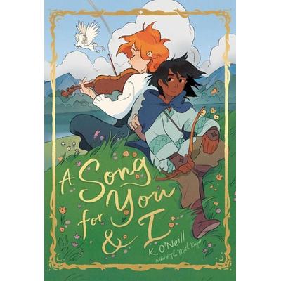 A Song for You and I, Gebundene Ausgabe von K. O'Neill; Random House Childrens Books US, 978-0-593-18231-4
