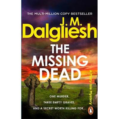 The Missing Dead, Taschenbuch von J. M. Dalgliesh, Transworld Publ. Ltd UK, 978-1-83732-054-7