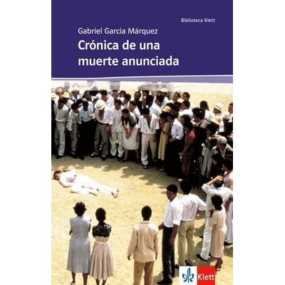 Crónica de una muerte anunciada, Taschenbuch von Gabriel García Márquez, Klett Sprachen GmbH