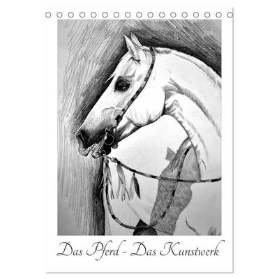 Das Pferd - Das Kunstwerk (Tischkalender 2027 DIN A5 hoch), CALVENDO Monatskalender