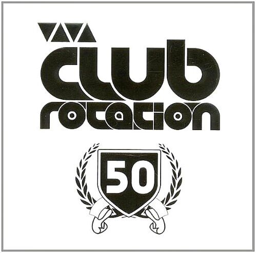 Various - VIVA Club Rotation Vol. 50 - Preis vom 30.09.2026 09:01:18 h