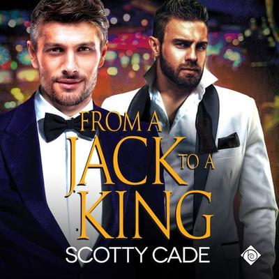 From a Jack to a King - Scotty Cade, Audio, 9781644053232