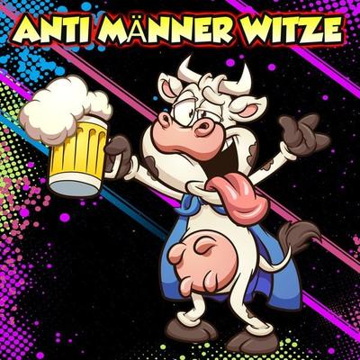 Anti Männer Witze - Der Spassdigga, Audio, 4251177596858