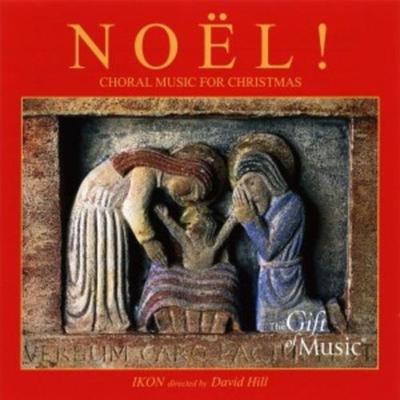 Hill/Ikon: Noel-Chormusik Für Weihnachten - , CD, 0658592123227