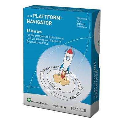 Der Plattform-Navigator, Buch von Oliver Gassmann,Felix Wortmann,Sven Jung,Wolfgang Bronner, Carl Hanser, 978-3-446-47394-2