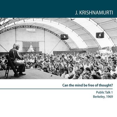 Can the mind be free of thought? - Jiddu Krishnamurti, Audio, 9781911140443