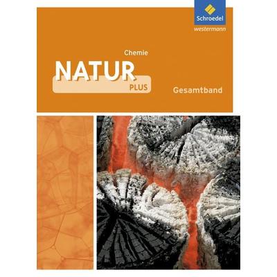Natur plus - Ausgabe 2011 für Gesamtschulen in Nordrhein-Westfalen, Gebundene Ausgabe von , Schroedel, 978-3-507-77540-4