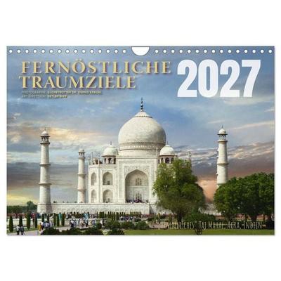 Fernöstliche Traumziele (Wandkalender 2027 DIN A4 quer), CALVENDO Monatskalender