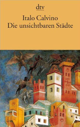 Italo Calvino - Die unsichtbaren Städte - Preis vom 10.10.2026 11:48:34 h