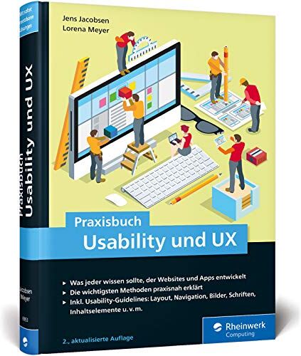 Jens Jacobsen - Praxisbuch Usability und UX: Bewährte Usability- und UX-Methoden praxisnah erklärt (Ausgabe 2019) - Preis vom 30.09.2026 09:01:18 h