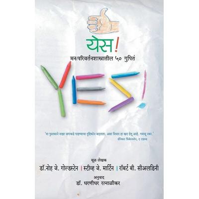 Yes!, Taschenbuch von Steve Martini,Noah J. Goldstein,Robert B. Cialdini, Repro India Limited, 978-81-8498-272-5