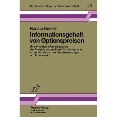 Informationsgehalt von Optionspreisen, Taschenbuch von Renate Hecker, Physica, 978-3-7908-0687-8