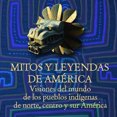 Mitos y leyendas de América - Melba Escobar, Audio, 9789178979813